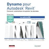 Dynamo pour Autodesk® Revit®