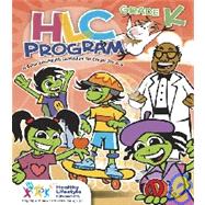 HLC Program: Grade K:  A Behavioral-Health Curriculum for Grades Pre-K through 6