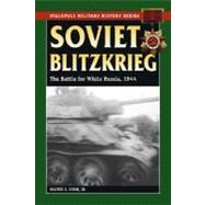 Soviet Blitzkrieg