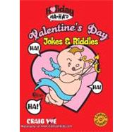 Holiday Ha-Ha's: Valentine's Day Jokes & Riddles