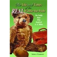 The Life and Times of Winnie the Pooh