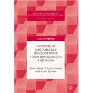 Lessons in Sustainable Development from Bangladesh and India