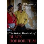 The Oxford Handbook of Black Horror Film