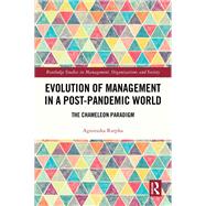 Evolution of Management in a Post-Pandemic World