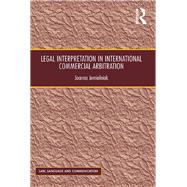 Legal Interpretation in International Commercial Arbitration