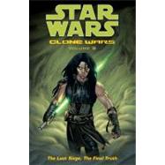 Star Wars: Clone Wars Volume 8 The Last Siege, the Final Truth