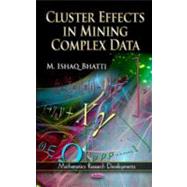 Cluster Effects in Mining Complex Data
