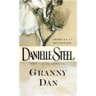 Granny Dan A Novel