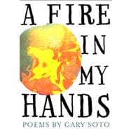 A Fire in My Hands