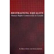 Restraining Equality Human Rights Commissions in Canada: Human Rights Commissions in Canada