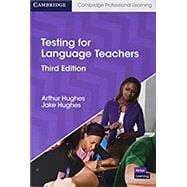 Testing for Language Teachers