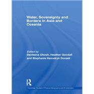 Water, Sovereignty and Borders in Asia and Oceania