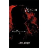 Atrum: Kindling Voice