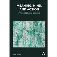 Meaning, Mind, and Action