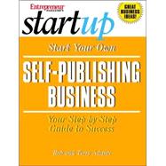 Start Your Own Self-Publishing Business