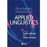 The Encyclopedic Dictionary of Applied Linguistics A Handbook for Language Teaching