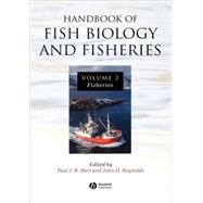 Handbook of Fish Biology and Fisheries, Volume 2 Fisheries