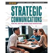 Strategic Communications for PR, Social Media and Marketing