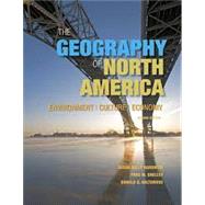 Geography of North America, The, 2nd edition - Pearson+ Subscription
