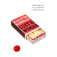 Lust & Wonder A Memoir