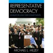 Representative Democracy: Legislators and Their Constituents