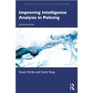 Improving Intelligence Analysis in Policing