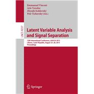 Latent Variable Analysis and Signal Separation