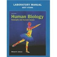 Laboratory Manual for Human Biology Concepts and Current Issues