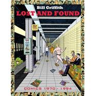 Bill Griffith Lost and Found
