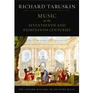 Music in the Seventeenth and Eighteenth Centuries The Oxford History of Western Music