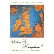 Uniting the Kingdom?: The Making of British History