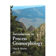 Introduction to Process Geomorphology