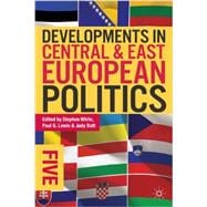 Developments in Central and East European Politics 5