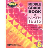 Middle Grade Book of Math Tests