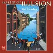 Master of Illusion The Art of Rob Gonsalves 2011 16 Month Calendar