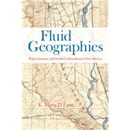 Fluid Geographies