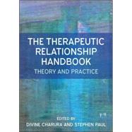 The Therapeutic Relationship Handbook