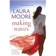 Making Waves A Beach Lane Novel