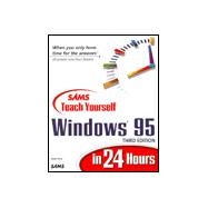 Sams Teach Yourself Windows 95 in 24 Hours