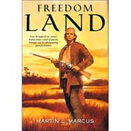 Freedom Land : A Novel