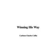 Winning His Way