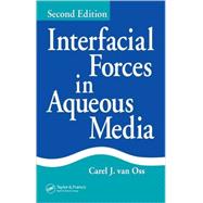 Interfacial Forces in Aqueous Media, Second Edition