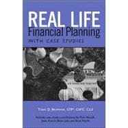 Real Life Financial Planning with Case Studies : An Easy-to-Understand System to Organize Your Financial Plan and Prioritize Financial Decisions