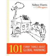 101 Funny Things About Global Warming
