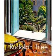 Rudolph Ihlee The Road to Collioure