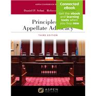Principles of Appellate Advocacy [Connected eBook] book cover, ISBN 9798892074827