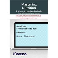 Mastering Nutrition with Pearson eText Access Code for Nutrition