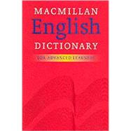 Macmillan English Dictionary : For Advanced Learners
