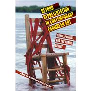 Beyond Representation in Contemporary Caribbean Art