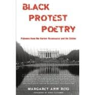 Black Protest Poetry: Polemics from the Harlem Renaissance and the Sixties